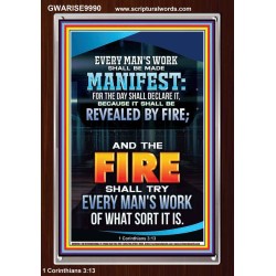 FIRE SHALL TRY EVERY MAN'S WORK  Ultimate Inspirational Wall Art Portrait  GWARISE9990  "25x33"