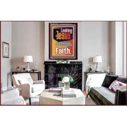 LOOKING UNTO JESUS THE AUTHOR AND FINISHER OF OUR FAITH  Biblical Art  GWARISE12118  "25x33"
