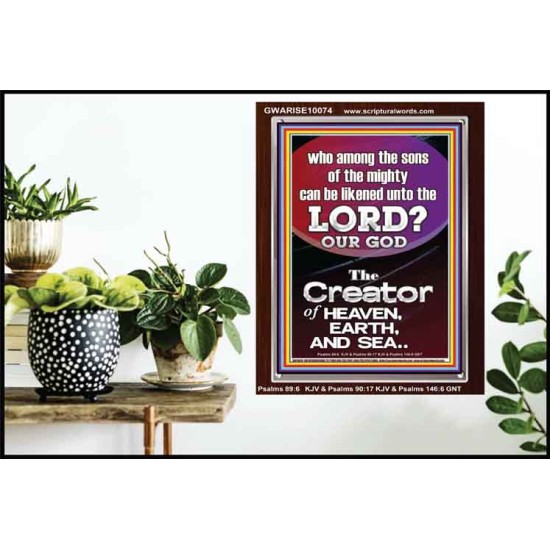 O LORD OUR GOD CREATOR OF HEAVEN, EARTH AND SEA  Custom Wall Art Print  GWARISE10074  