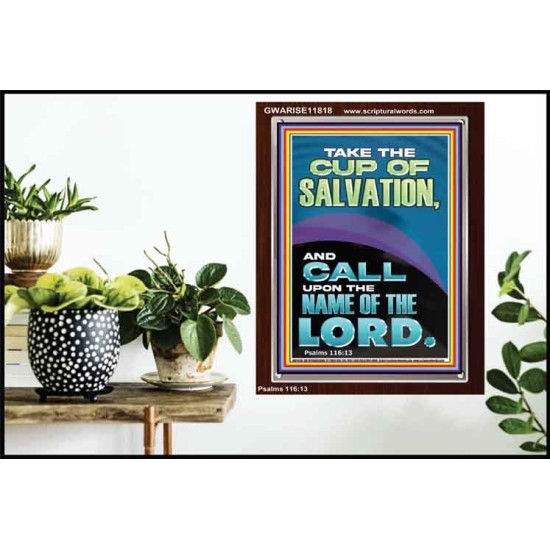 TAKE THE CUP OF SALVATION AND CALL UPON THE NAME OF THE LORD  Modern Wall Art  GWARISE11818  
