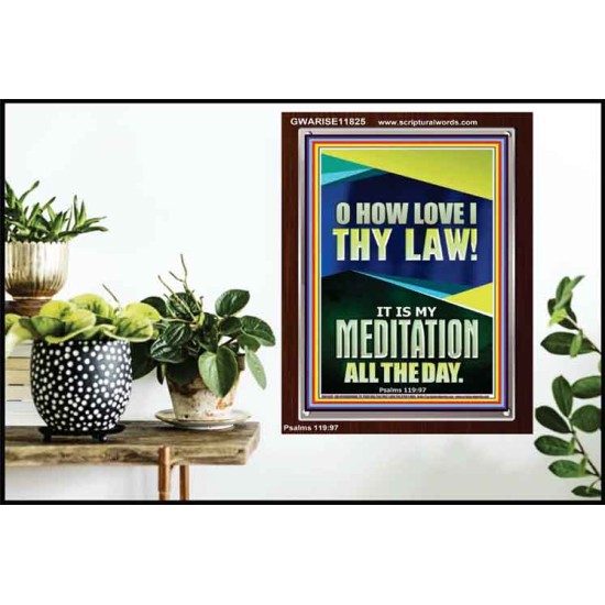 MAKE THE LAW OF THE LORD THY MEDITATION DAY AND NIGHT  Custom Wall Décor  GWARISE11825  