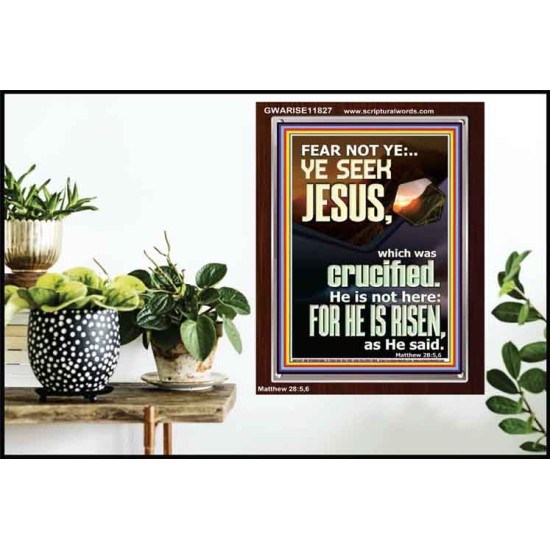 CHRIST JESUS IS NOT HERE HE IS RISEN AS HE SAID  Custom Wall Scriptural Art  GWARISE11827  