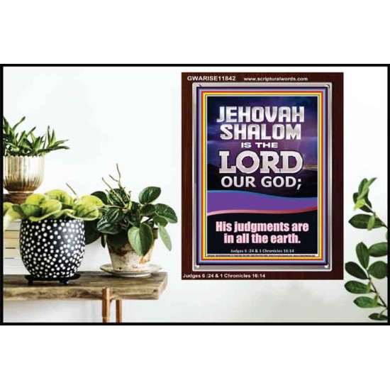 JEHOVAH SHALOM HIS JUDGEMENT ARE IN ALL THE EARTH  Custom Art Work  GWARISE11842  