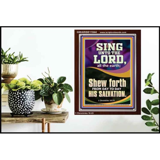 SHEW FORTH FROM DAY TO DAY HIS SALVATION  Unique Bible Verse Portrait  GWARISE11844  