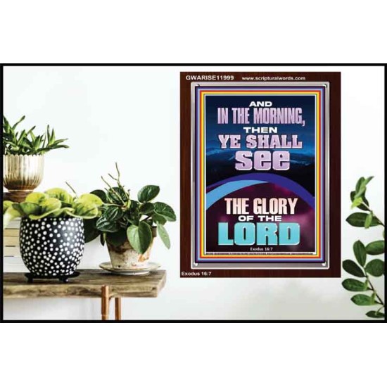YOU SHALL SEE THE GLORY OF THE LORD  Bible Verse Portrait  GWARISE11999  