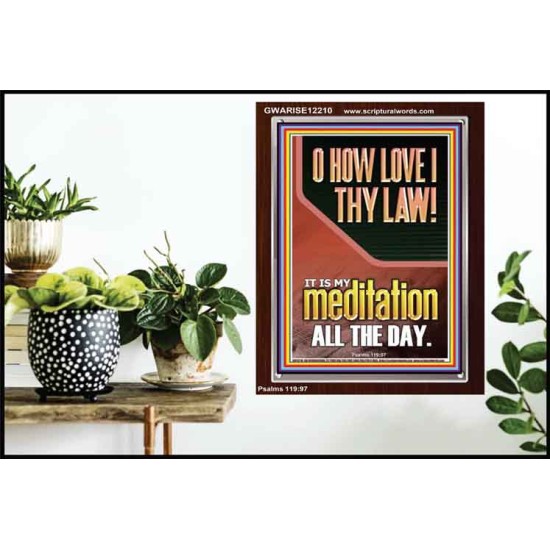 THY LAW IS MY MEDITATION ALL DAY  Bible Verses Wall Art & Decor   GWARISE12210  