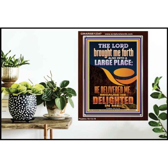 THE LORD BROUGHT ME FORTH INTO A LARGE PLACE  Art & Décor Portrait  GWARISE12347  