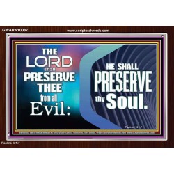 THY SOUL IS PRESERVED FROM ALL EVIL  Wall Décor  GWARK10087  "33X25"