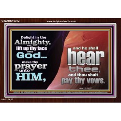 DELIGHT IN THE ALMIGHTY  Unique Scriptural ArtWork  GWARK10312  "33X25"