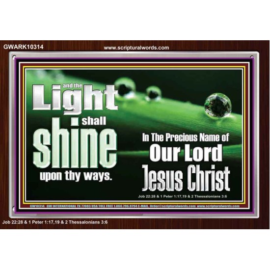 THE LIGHT SHINE UPON THEE  Custom Wall Décor  GWARK10314  