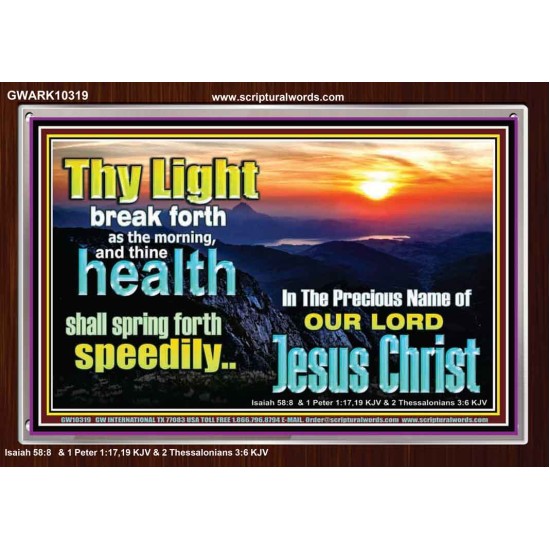 THY HEALTH WILL SPRING FORTH SPEEDILY  Custom Inspiration Scriptural Art Acrylic Frame  GWARK10319  