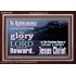 THE GLORY OF THE LORD WILL BE UPON YOU  Custom Inspiration Scriptural Art Acrylic Frame  GWARK10320  "33X25"