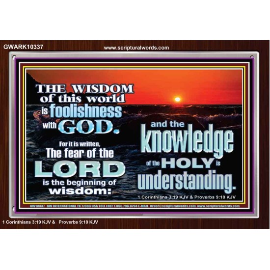 THE FEAR OF THE LORD BEGINNING OF WISDOM  Inspirational Bible Verses Acrylic Frame  GWARK10337  