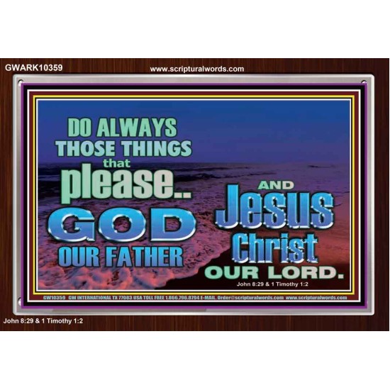 IT PAYS TO PLEASE THE LORD GOD ALMIGHTY  Church Picture  GWARK10359  