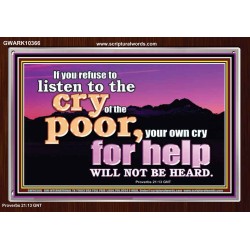 BE COMPASSIONATE LISTEN TO THE CRY OF THE POOR   Righteous Living Christian Acrylic Frame  GWARK10366  "33X25"