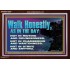 WALK HONESTLY ALL THE TIME  Eternal Power Picture  GWARK10385  "33X25"