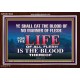 LIFE OF FLESH IS THE BLOOD EAT NO MANNER OF FLESH WITH BLOOD  Church Acrylic Frame  GWARK10422  