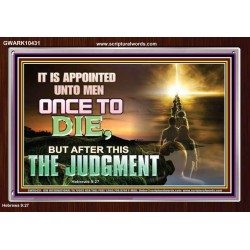 AFTER DEATH IS JUDGEMENT  Bible Verses Art Prints  GWARK10431  "33X25"