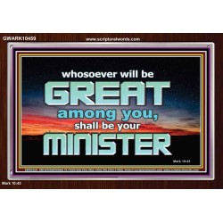 HUMILITY AND SERVICE BEFORE GREATNESS  Encouraging Bible Verse Acrylic Frame  GWARK10459  "33X25"