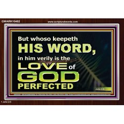 THOSE WHO KEEP THE WORD OF GOD ENJOY HIS GREAT LOVE  Bible Verses Wall Art  GWARK10482  "33X25"