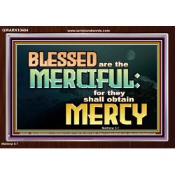 THE MERCIFUL SHALL OBTAIN MERCY  Religious Art  GWARK10484  "33X25"