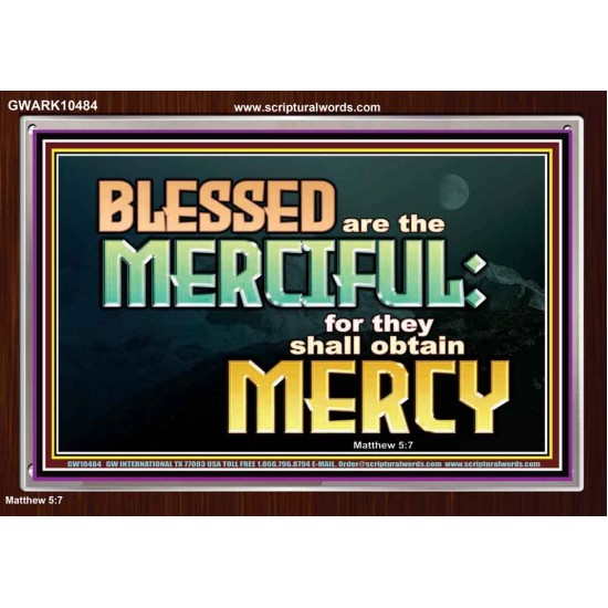 THE MERCIFUL SHALL OBTAIN MERCY  Religious Art  GWARK10484  