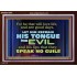 KEEP YOUR TONGUES FROM ALL EVIL  Bible Scriptures on Love Acrylic Frame  GWARK10497  "33X25"