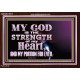 JEHOVAH THE STRENGTH OF MY HEART  Bible Verses Wall Art & Decor   GWARK10513  