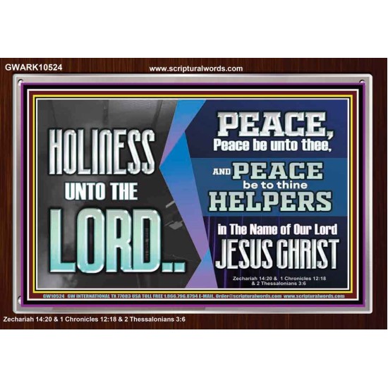 HOLINESS UNTO THE LORD  Righteous Living Christian Picture  GWARK10524  