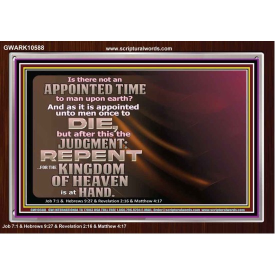 AN APPOINTED TIME TO MAN UPON EARTH  Art & Wall Décor  GWARK10588  
