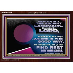 REMOVE NOT THE ANCIENT LANDMARK  Unique Bible Verse Acrylic Frame  GWARK10619  "33X25"