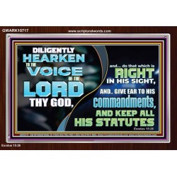DILIGENTLY HEARKEN TO THE VOICE OF THE LORD THY GOD  Children Room  GWARK10717  "33X25"