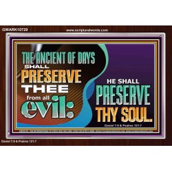 THE ANCIENT OF DAYS SHALL PRESERVE THEE FROM ALL EVIL  Scriptures Wall Art  GWARK10729  "33X25"