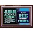 JEHOVAH ADONAI TZIDKENU OUR RIGHTEOUSNESS OUR GOODNESS FORTRESS HIGH TOWER DELIVERER AND SHIELD  Christian Quotes Acrylic Frame  GWARK10753  "33X25"