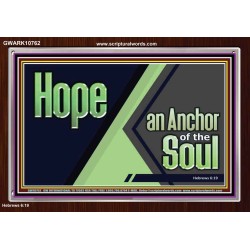 HOPE AN ANCHOR OF THE SOUL  Christian Paintings  GWARK10762  "33X25"