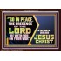 GO IN PEACE THE PRESENCE OF THE LORD BE WITH YOU ON YOUR WAY  Scripture Art Prints Acrylic Frame  GWARK10769  "33X25"