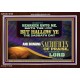 HALLOW THE SABBATH DAY WITH SACRIFICES OF PRAISE  Scripture Art Acrylic Frame  GWARK10798  