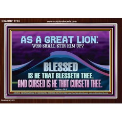 AS A GREAT LION WHO SHALL STIR HIM UP  Scriptural Portrait Glass Acrylic Frame  GWARK11743  "33X25"