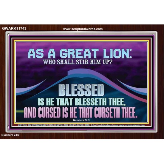 AS A GREAT LION WHO SHALL STIR HIM UP  Scriptural Portrait Glass Acrylic Frame  GWARK11743  
