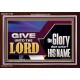 GIVE UNTO THE LORD GLORY DUE UNTO HIS NAME  Ultimate Inspirational Wall Art Acrylic Frame  GWARK11752  