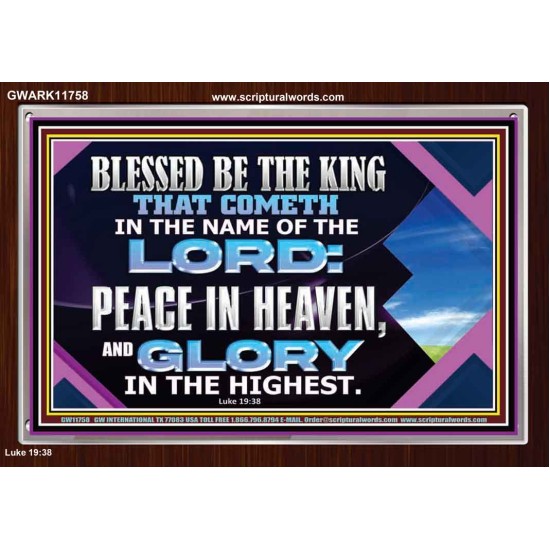 PEACE IN HEAVEN AND GLORY IN THE HIGHEST  Church Acrylic Frame  GWARK11758  