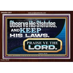 OBSERVE HIS STATUES AND KEEP HIS LAWS  Righteous Living Christian Acrylic Frame  GWARK12021  "33X25"