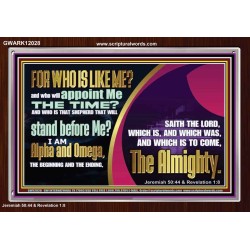 ALPHA AND OMEGA THE BEGINNING AND THE ENDING THE ALMIGHTY  Unique Power Bible Acrylic Frame  GWARK12028  
