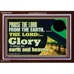 PRAISE THE LORD FROM THE EARTH  Children Room Wall Acrylic Frame  GWARK12033  "33X25"