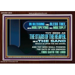 IN BLESSING I WILL BLESS THEE  Sanctuary Wall Acrylic Frame  GWARK12034  "33X25"