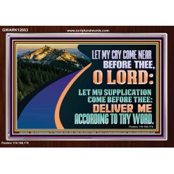 LET MY SUPPLICATION COME BEFORE THEE O LORD  Scripture Art Portrait  GWARK12053  "33X25"