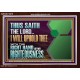 I WILL UPHOLD THEE WITH THE RIGHT HAND OF MY RIGHTEOUSNESS  Bible Scriptures on Forgiveness Acrylic Frame  GWARK12079  