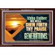 ABBA FATHER WE WILL SHEW FORTH THY PRAISE TO ALL GENERATIONS  Bible Verse Acrylic Frame  GWARK12093  