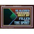 BE BLESSED WITH EXCEEDING GREAT JOY FILLED WITH THE SPIRIT  Scriptural Décor  GWARK12099  "33X25"