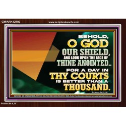 A DAY IN THY COURTS IS BETTER THAN A THOUSAND  Acrylic Frame Sciptural Décor  GWARK12103  